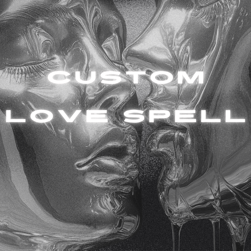 Custom Love Spell