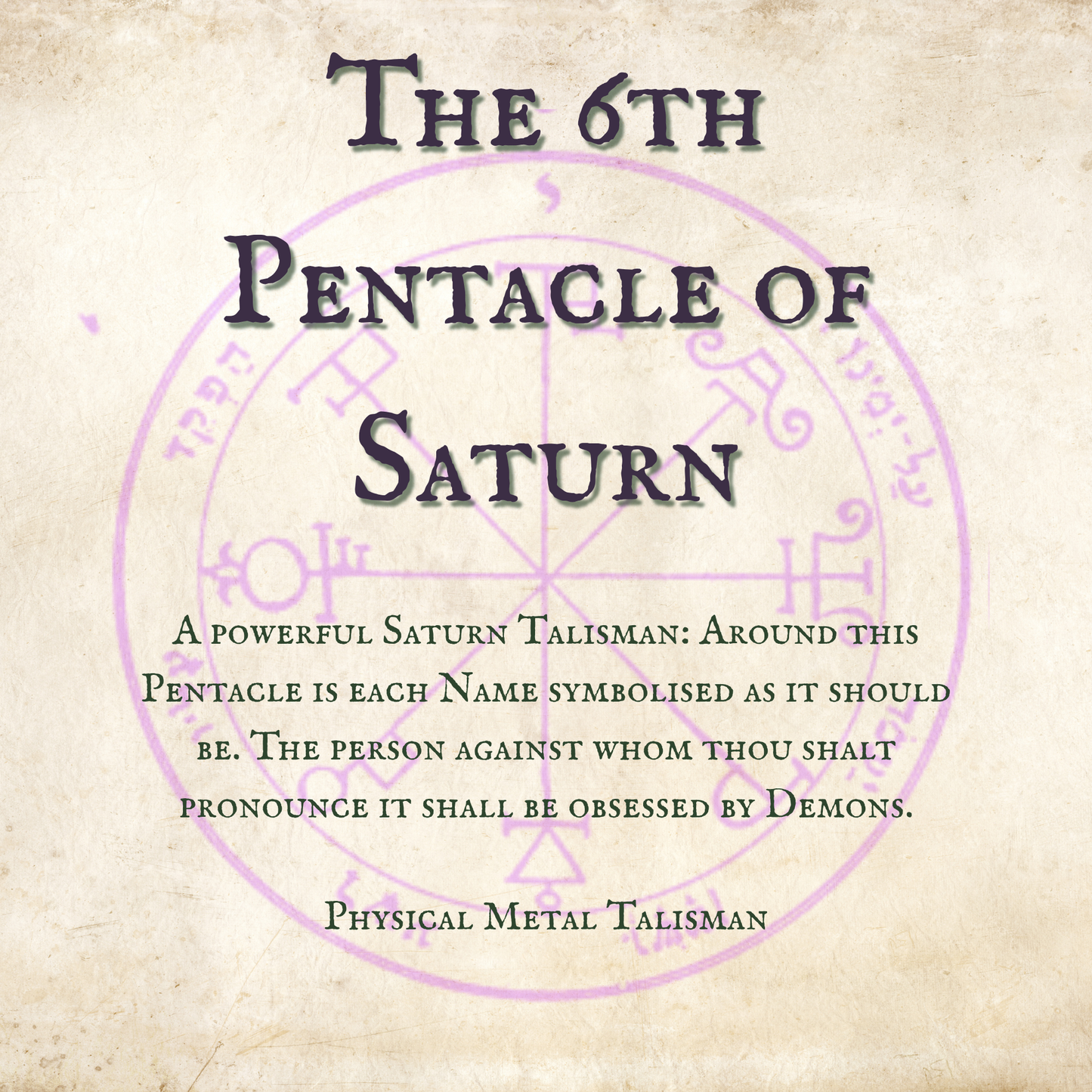 The 6th Pentacle of Saturn