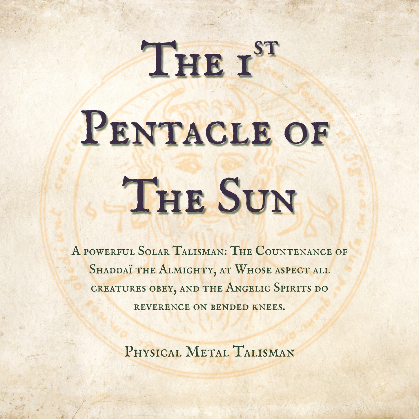 The 1st Pentacle of the Sun