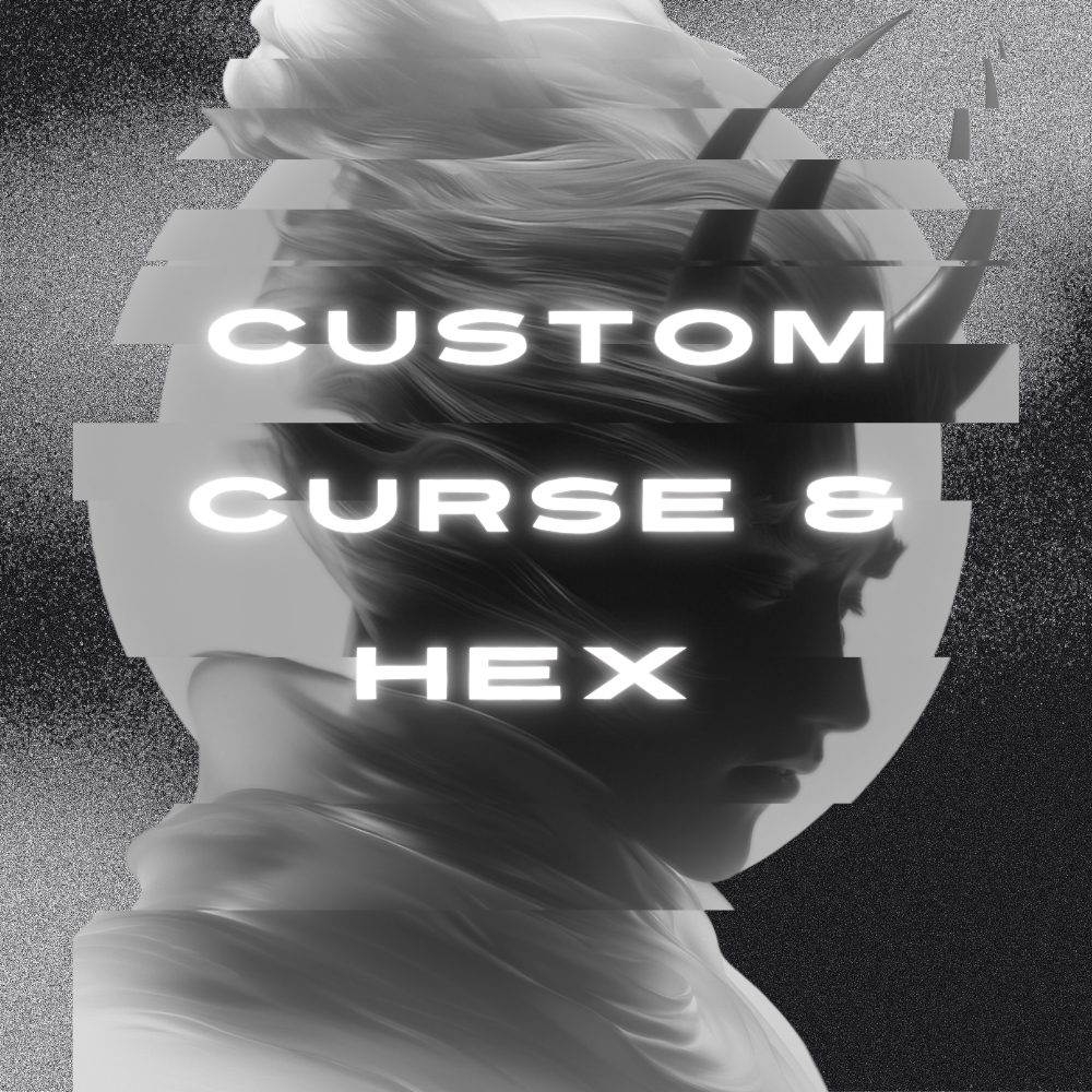 Custom Curse / Hex