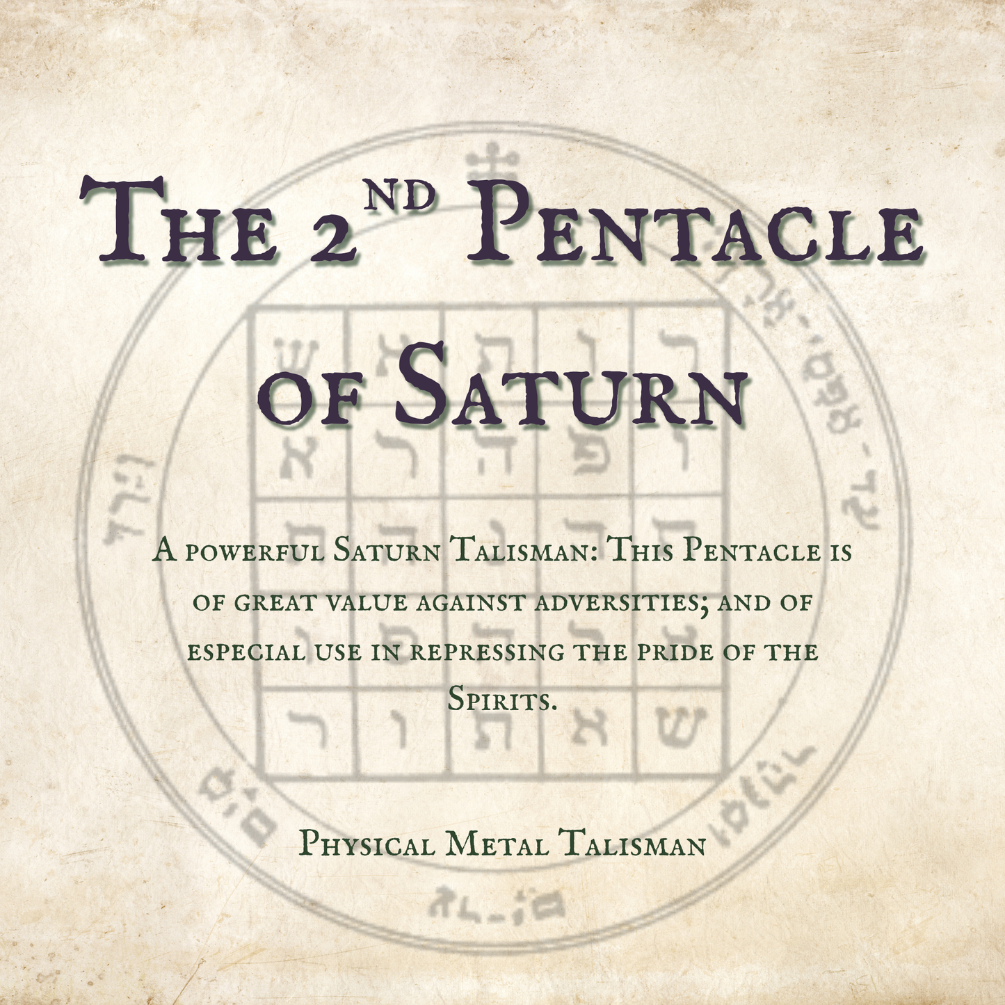 The 2nd Pentacle of Saturn