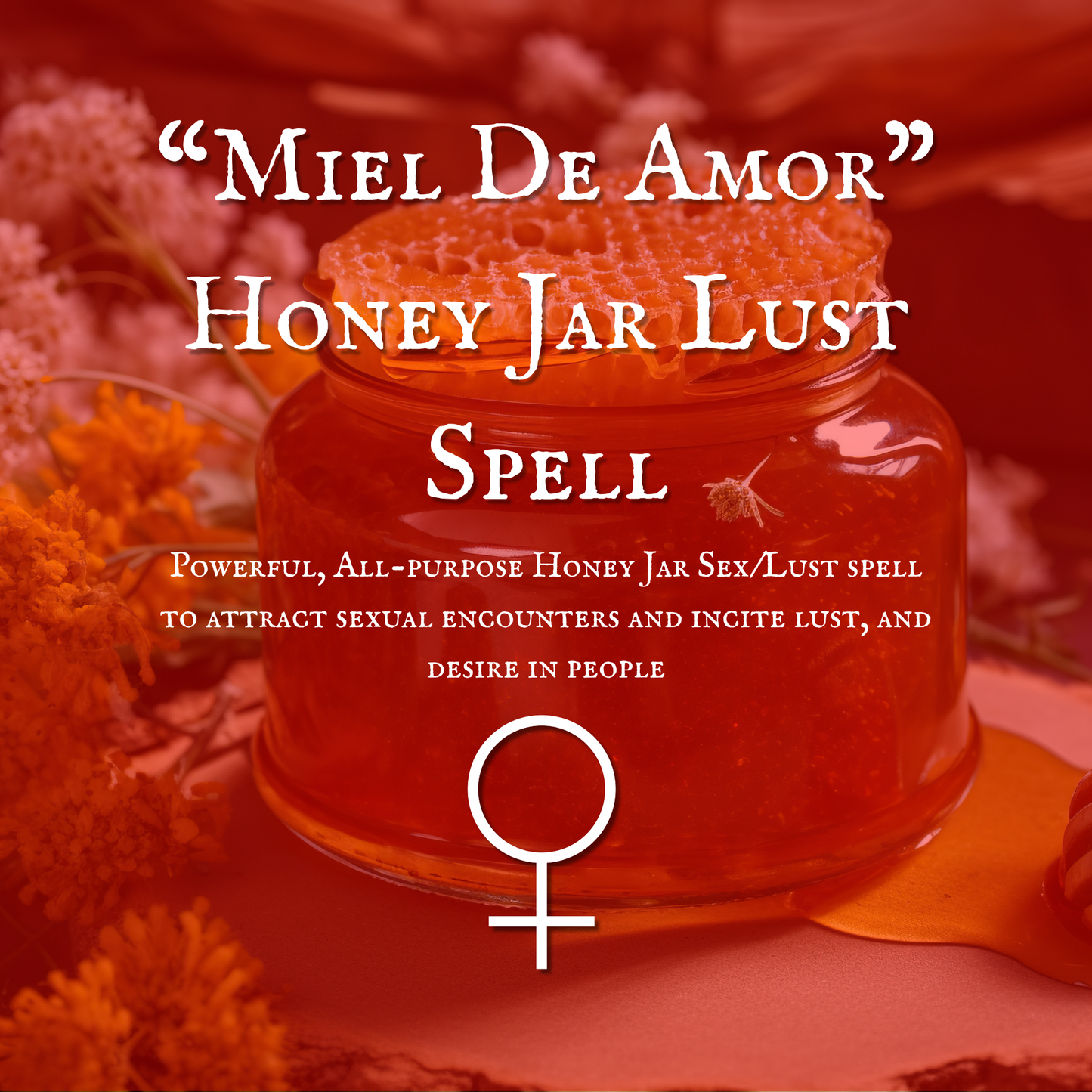"Miel De Amor" Honey Jar Lust Spell