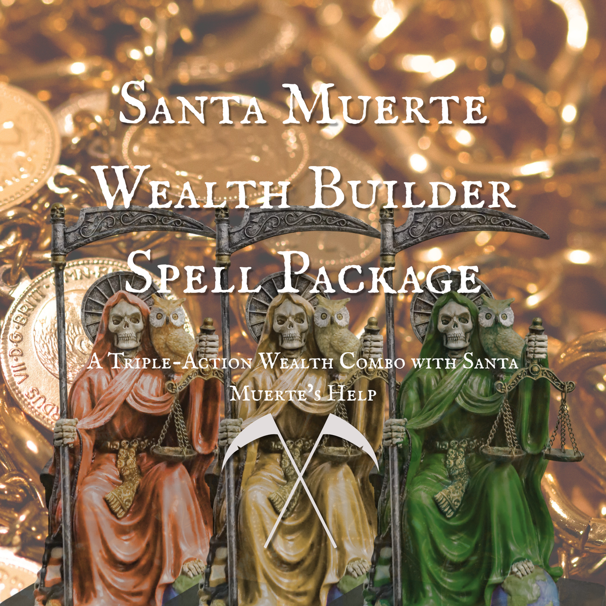 Santa Muerte Wealth Builder Spell Package