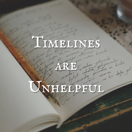 Timelines are unhelpful