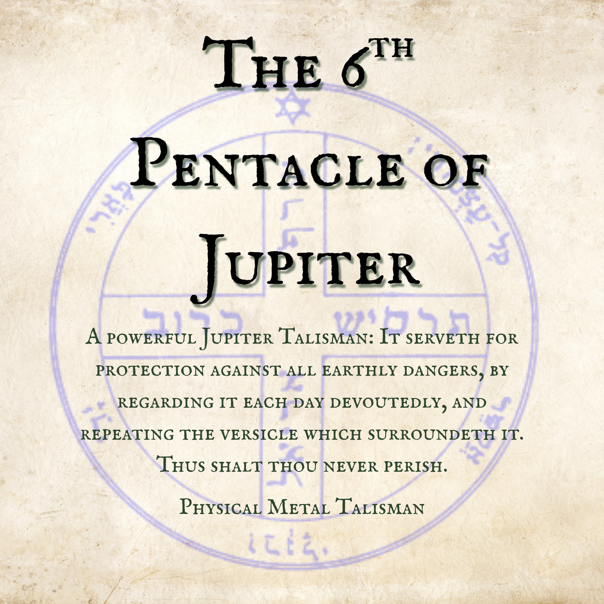 The 6th Pentacle of Jupiter