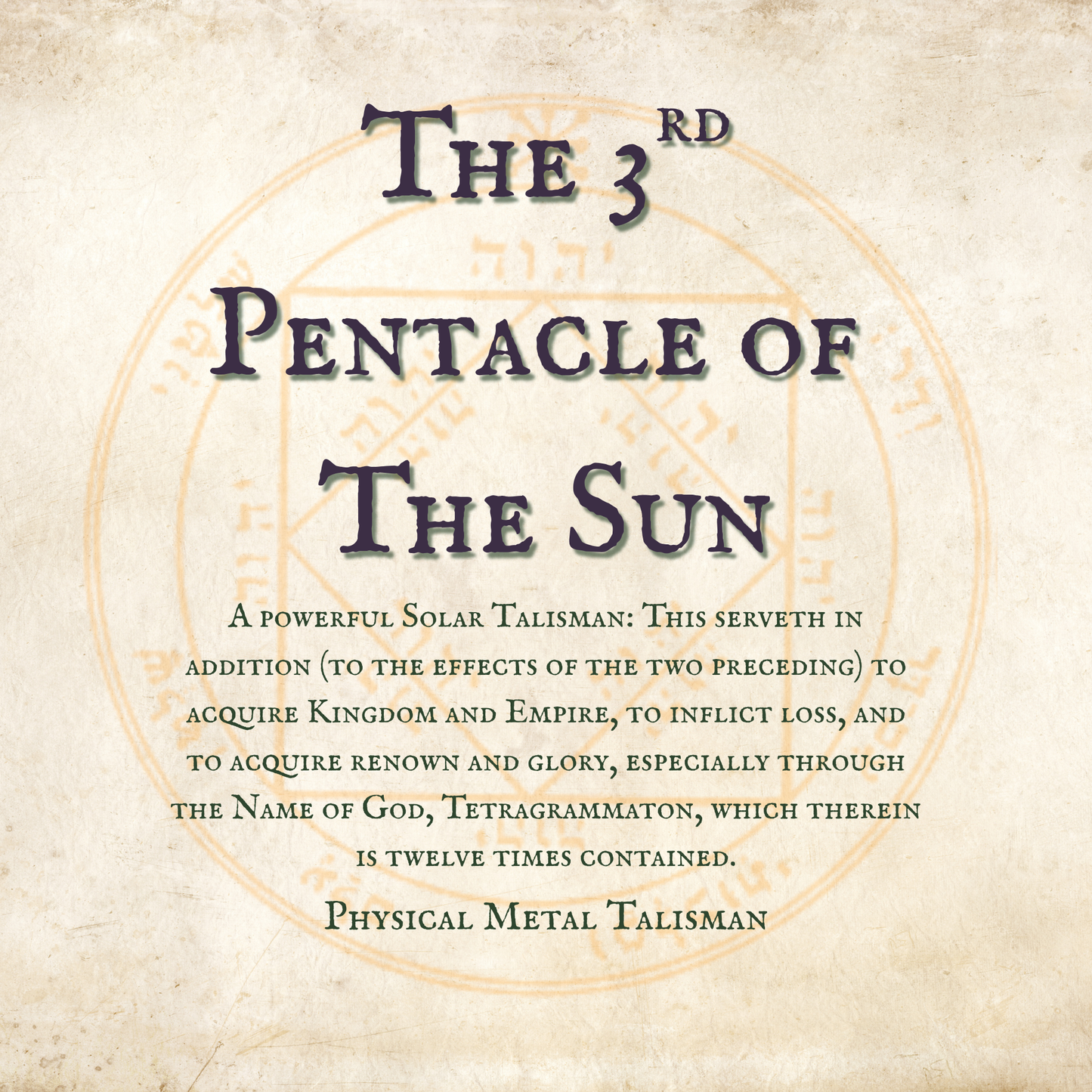 The 3rd Pentacle of the Sun
