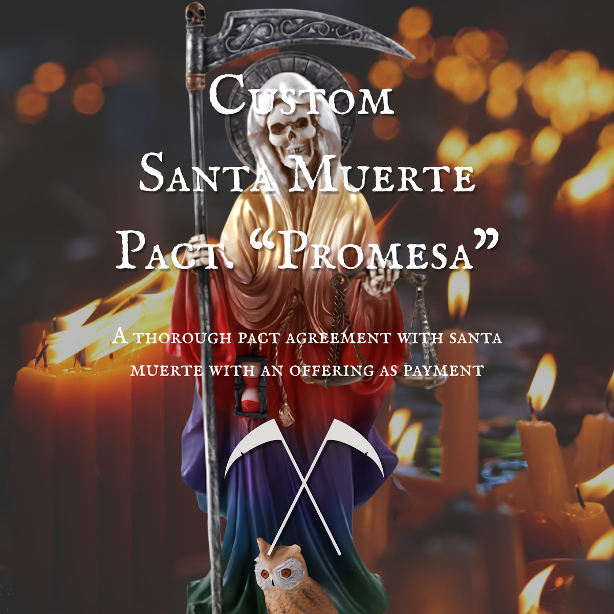 Custom Santa Muerte Pact - "Promesa"