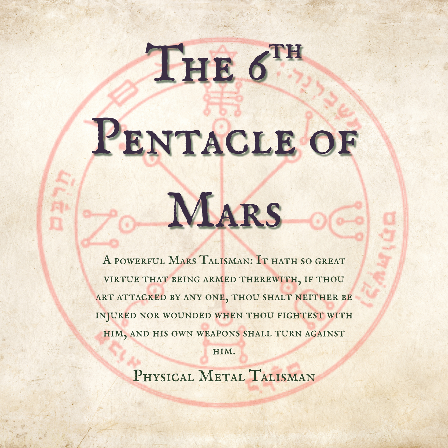 The 6th Pentacle of Mars