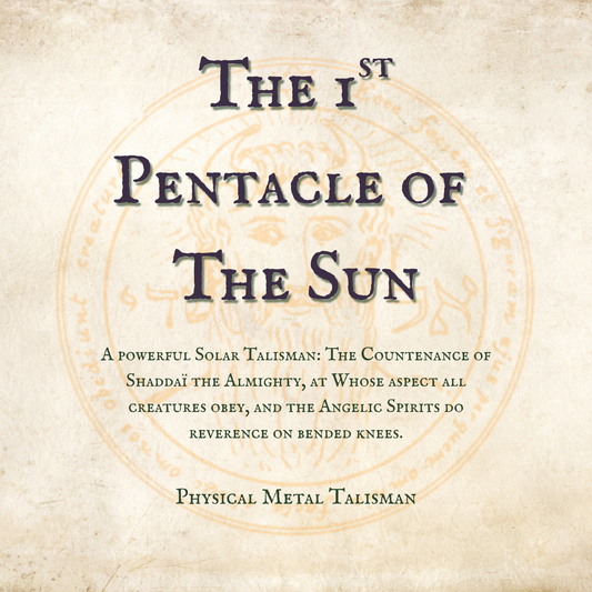The 1st Pentacle of the Sun