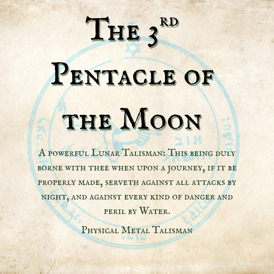 The 3rd Pentacle of the Moon