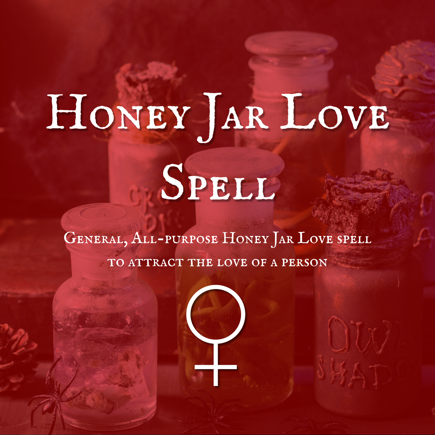 Honey Jar Love Spell