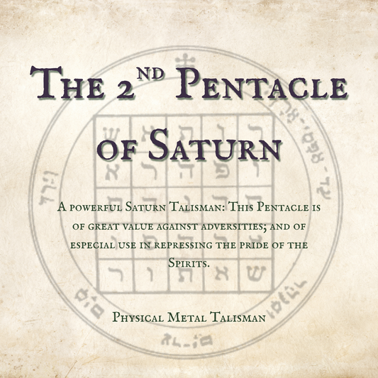 The 2nd Pentacle of Saturn
