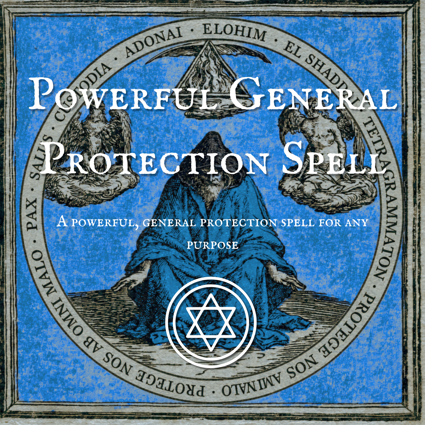 Powerful General Protection Spell