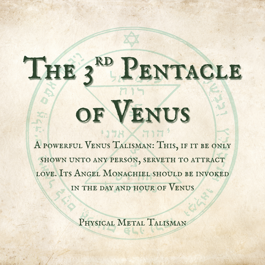 The 3rd Pentacle of Venus