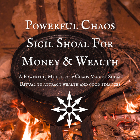 Powerful Chaos Sigil Shoal for Money & Wealth