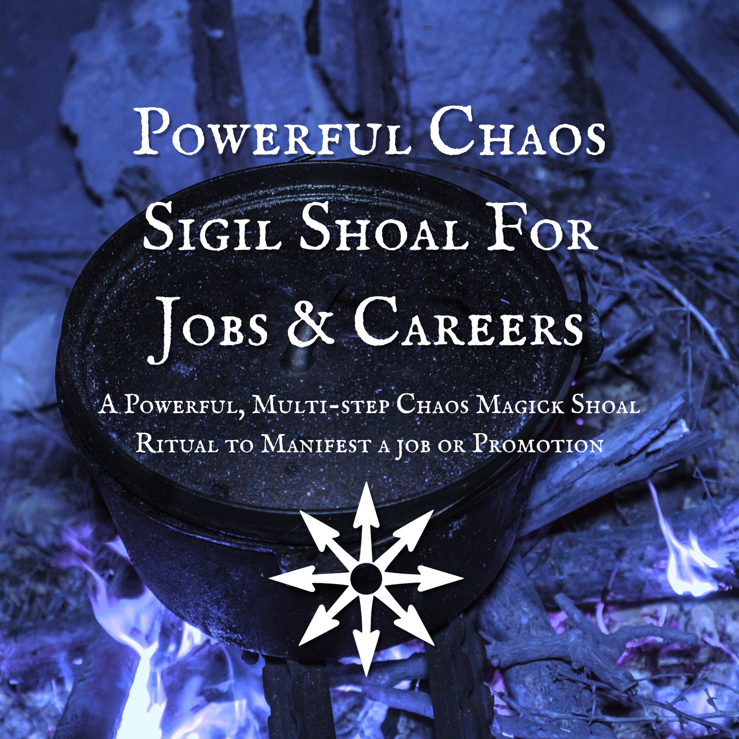 Powerful Chaos Sigil Shoal for Jobs & Careers