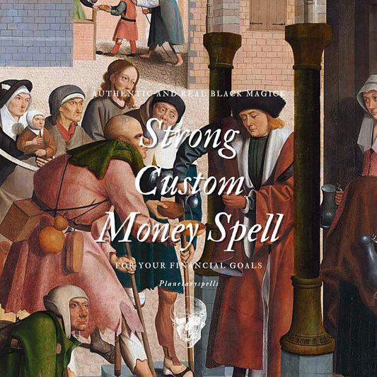 Strong Custom Money Spell